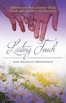 Lasting Touch - Jean-Fran�ois Pinsonnault