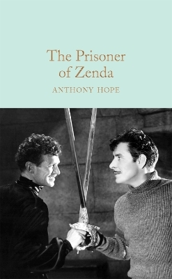 The Prisoner of Zenda - Anthony Hope