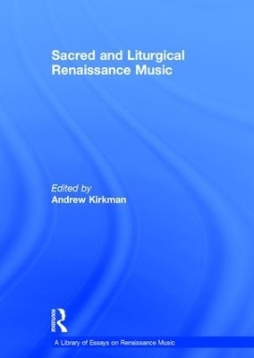 Sacred and Liturgical Renaissance Music - 