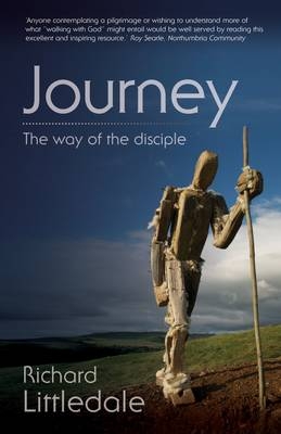 Journey: The Way of the Disciple - Richard Littledale