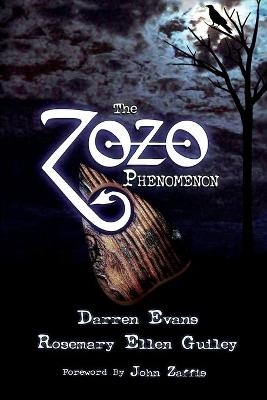 The Zozo Phenomenon - Darren Evans, Rosemary Ellen Guiley