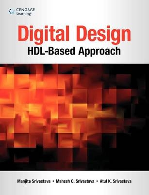 DIGITAL DESIGN: HDL-BASED APPROACH - Manjita Srivastava