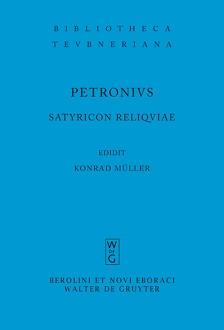 Satyricon reliquiae -  Petronius Arbiter