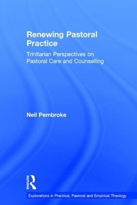 Renewing Pastoral Practice - Neil Pembroke