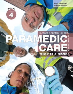 Paramedic Care - Bryan E. Bledsoe, Robert S. Porter, Richard A. Cherry  MS  EMT-P