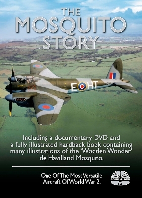 The Mosquito Story DVD & Book Pack - Martin W. Bowman