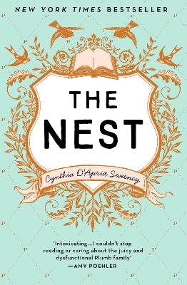 The Nest - Cynthia D’Aprix Sweeney