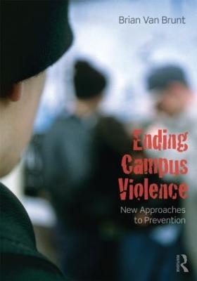 Ending Campus Violence - Brian Van Brunt