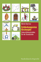 Entdeckungsreise Kirchenjahr - Marita Koerrenz