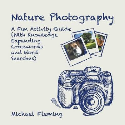 Nature Photography - Michael Fleming