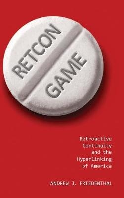 Retcon Game - Andrew J. Friedenthal