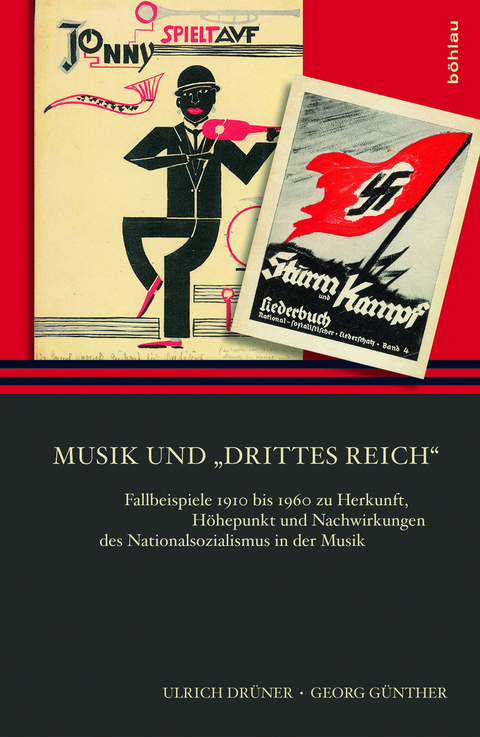 Musik und »Drittes Reich« - Georg Günther, Ulrich Drüner