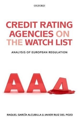 Credit Rating Agencies on the Watch List - Raquel García Alcubilla, Javier Ruiz del Pozo