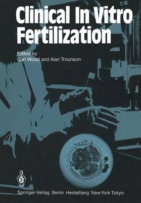 Clinical In Vitro Fertilization - 