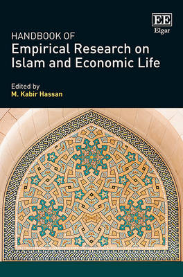 Handbook of Empirical Research on Islam and Economic Life - 