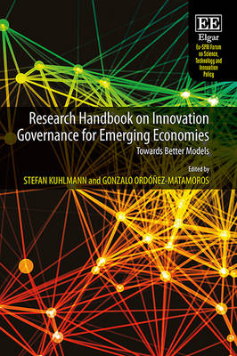 Research Handbook on Innovation Governance for Emerging Economies - 