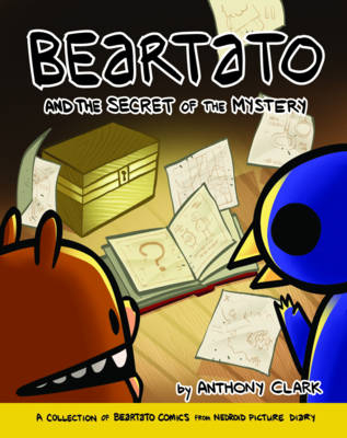 Beartato and the Secret of the Mystery - Anthony Clark