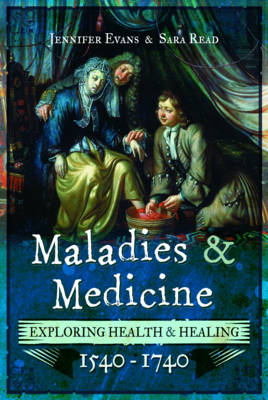 Maladies and Medicine - Jennifer Evans