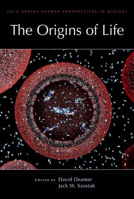 The Origins of Life - Jack W Szostak