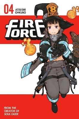 Fire Force 4 - Atsushi Ohkubo