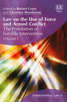 Law on the Use of Force and Armed Conflict - 