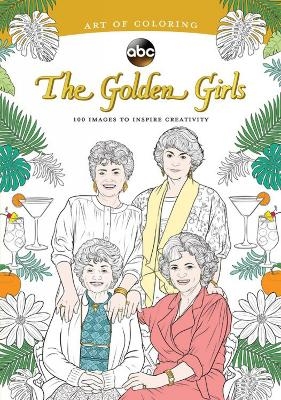 Art of Coloring: Golden Girls -  Disney Book Group