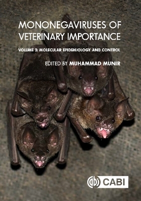 Mononegaviruses of Veterinary Importance, Volume 2 - 