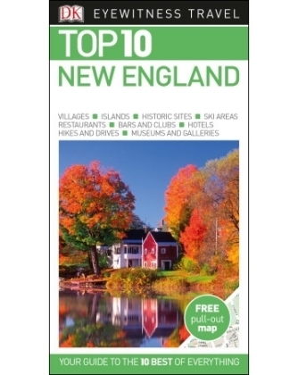 DK Eyewitness Top 10 New England -  DK Eyewitness