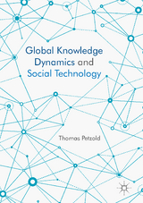 Global Knowledge Dynamics and Social Technology - Thomas Petzold
