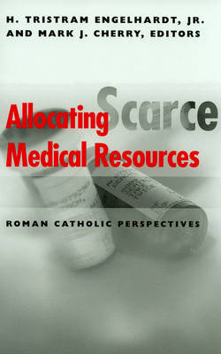 Allocating Scarce Medical Resources - 