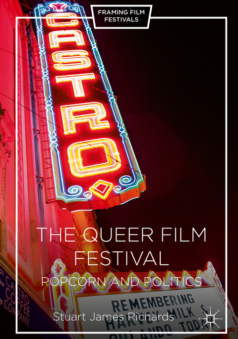 The Queer Film Festival - Stuart James Richards