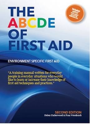 The Abcde of First Aid - Helen Underwood