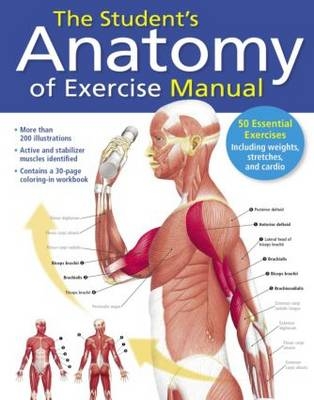 The Student's Anatomy of Exercise Manual - Ken W. S. Ashwell