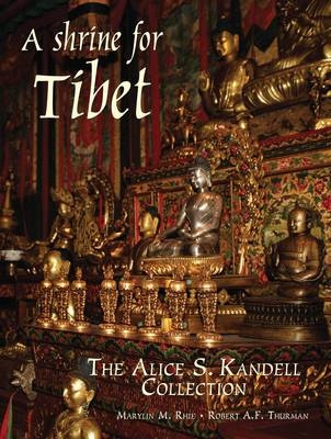 Shrine for Tibet - Alice Kandall