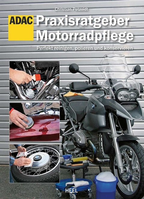 Praxisratgeber Motorradpflege - Christian Petzoldt