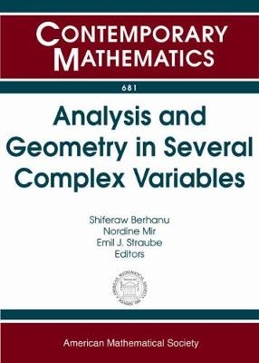 Analysis and Geometry in Several Complex Variables - 