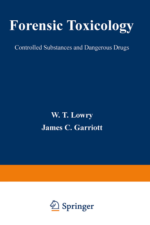 Forensic Toxicology - W. Lowry