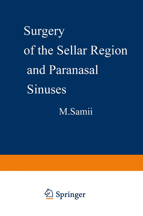 Surgery of the Sellar Region and Paranasal Sinuses - 