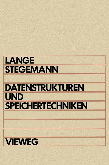 Datenstrukturen und Speichertechniken - Otto Lange