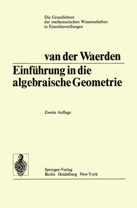 Einführung In Die Algebraische Geometrie - Bartel Leendert Van Der Waerden