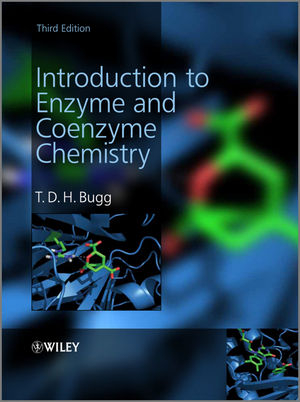 Introduction to Enzyme and Coenzyme Chemistry - T. D. H. Bugg