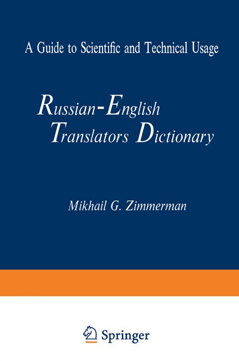 Russian-English Translators Dictionary - Mikhail G. Zimmerman