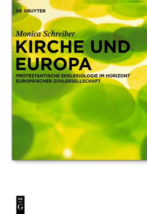 Kirche und Europa - Monica Schreiber