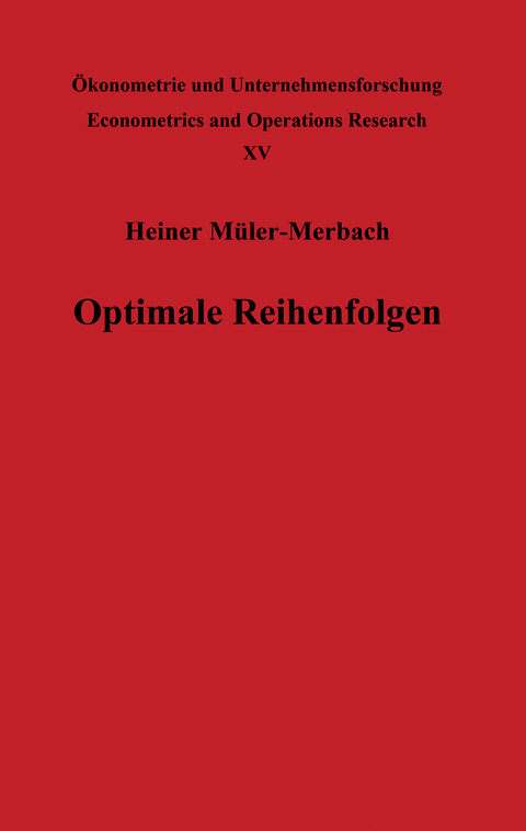 Optimale Reihenfolgen - H. Müller-Merbach
