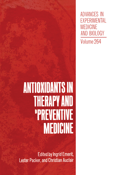 Antioxidants in Therapy and Preventive Medicine - 