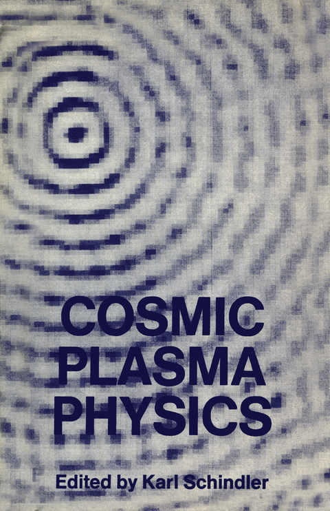 Cosmic Plasma Physics - 