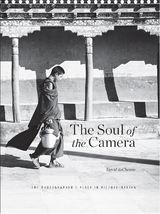 Soul of the Camera -  David DuChemin