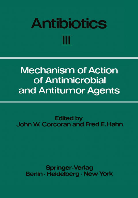 Mechanism of Action of Antimicrobial and Antitumor Agents - 