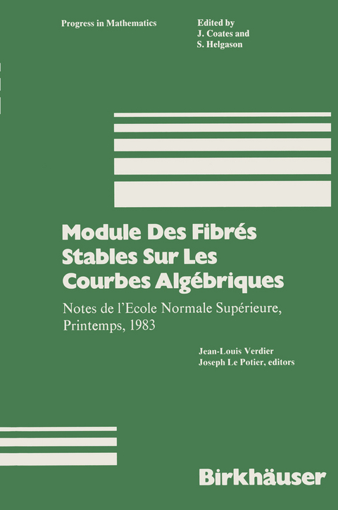 Module Des Fibrés Stables Sur Les Courbes Algébriques -  Verdier,  Lepotier