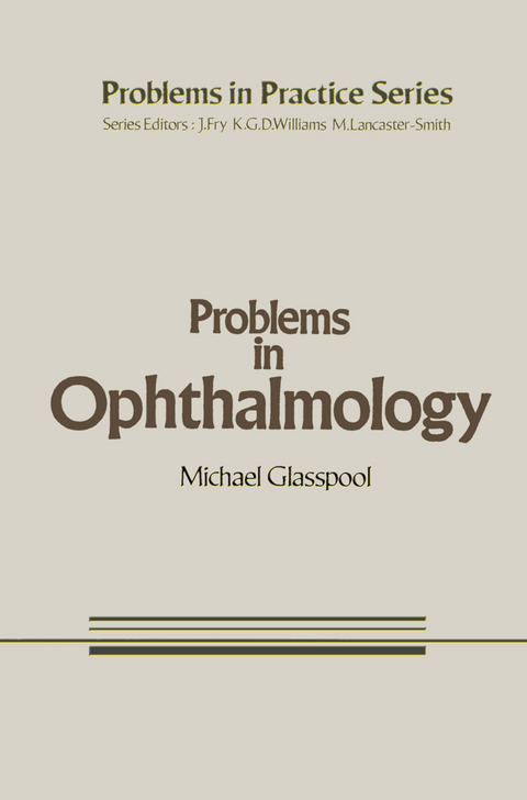 Problems in Ophthalmology - M.G. Glasspool